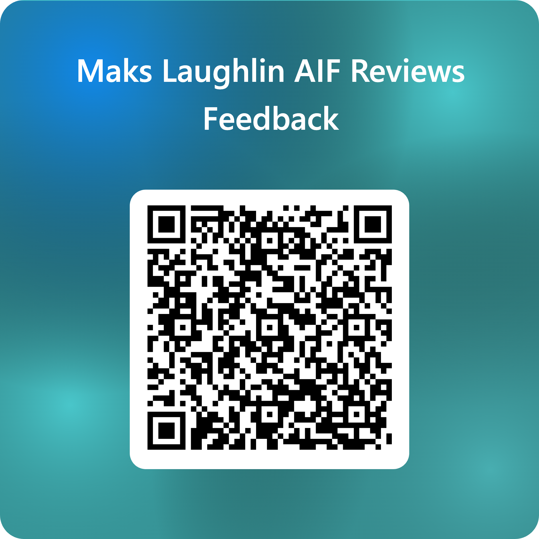 QR code for Maks Laughlin AIF Reviews Feedback form